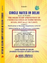 Akalanks Circle Rates in Delhi w.e.f. 23.9.2014 with The Delhi Stamp Prevention of Under valuation o